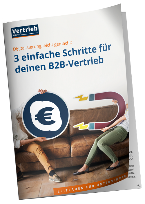 Leitfaden: Digitalisierung für den B2B-Vertrieb in Unternehmen